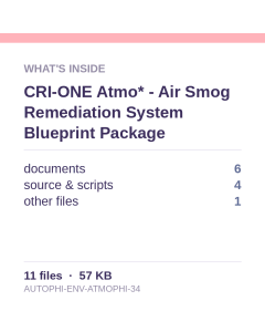 CRI-ONE Atmo* - Air Smog Remediation System Blueprint Package