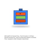 AutoPhi On Demand Three - Proof of Function 5: 18 Photon Opcode Instruction Set