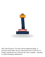 Licensed Research: Solo-Chemist Supplement Build