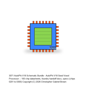 AutoPhi V18 Schematic Bundle #03 -- Chips 201-300