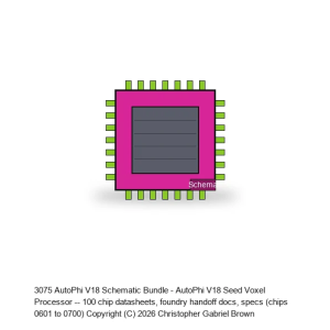 AutoPhi V18 Schematic Bundle #07 -- Chips 601-700
