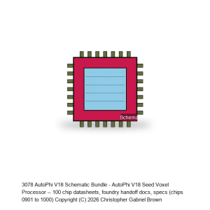 AutoPhi V18 Schematic Bundle #10 -- Chips 901-1000
