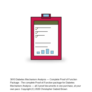 Diabetes Mechanism Analysis — Complete Proof of Function Package (3 docs)
