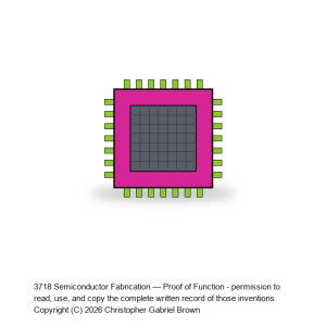 Semiconductor Fabrication — Proof of Function #1
