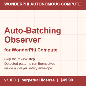 WonderPhi Autonomous Compute — Auto-Batching Observer